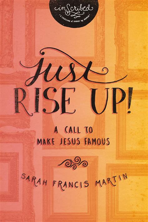 just rise up a call to make jesus famous inscribed collection Reader